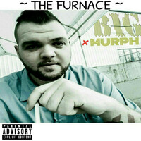 Thumbnail for the Big Murph - The Furnace link, provided by host site