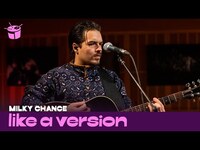 Thumbnail for the Milky Chance - 'The Game' (live for Like A Version) link, provided by host site