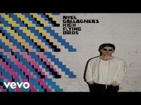 Thumbnail for the Noel Gallagher's High Flying Birds - The Girl With The X-Ray Eyes (David Holmes Rework) link, provided by host site