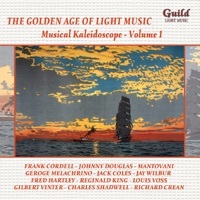 Thumbnail for the George Melachrino - The Golden Age of Light Music: Musical Kaleidoscope - Vol. 1 link, provided by host site