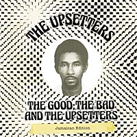 Thumbnail for the Upsetters - The Good, The Bad and the Upsetters link, provided by host site