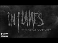 Thumbnail for the In Flames - The Great Deceiver link, provided by host site