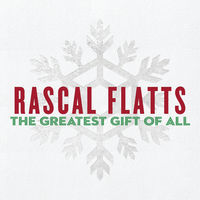 Thumbnail for the Rascal Flatts - The Greatest Gift of All link, provided by host site