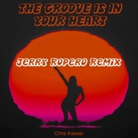 Thumbnail for the Chris Kaeser - The Groove Is In Your Heart (Jerry Ropero Remix) link, provided by host site