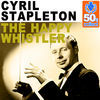 Thumbnail for the Cyril Stapleton - The Happy Whistler (Remastered) link, provided by host site