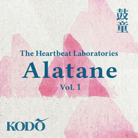 Thumbnail for the KODO - The Heartbeat Laboratories "Alatane" Vol. 1 link, provided by host site
