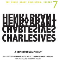 Thumbnail for the Charles Ives - The Henry Brant Collection, Vol. 7 link, provided by host site