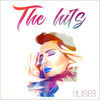 Thumbnail for the Ulises - The Hits link, provided by host site