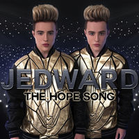 Thumbnail for the Jedward - The HOPE Song link, provided by host site
