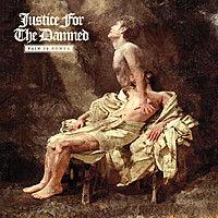 Thumbnail for the Justice For The Damned - The House You Built Is Burning link, provided by host site