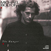 Thumbnail for the Michael Bolton - The Hunger link, provided by host site
