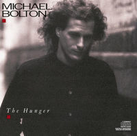 Thumbnail for the Michael Bolton - The Hunger link, provided by host site