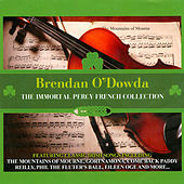 Thumbnail for the Brendan O'Dowda - The Immortal Percy French link, provided by host site