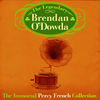 Thumbnail for the Brendan O'Dowda - The Immortal Percy French Collection (Re-Mastered Extened Edition) link, provided by host site
