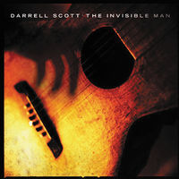 Thumbnail for the Darrell Scott - The Invisible Man link, provided by host site