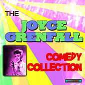 Thumbnail for the Joyce Grenfell - The Joyce Grenfell Comedy Collection link, provided by host site