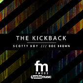 Thumbnail for the Scotty Boy - The Kickback link, provided by host site