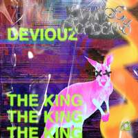 Thumbnail for the Deviouz - THE KING link, provided by host site