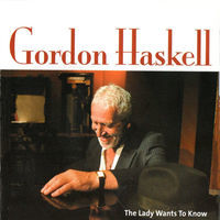Thumbnail for the Gordon Haskell - The Lady Wants to Know link, provided by host site