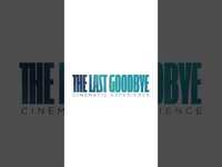 Thumbnail for the ODESZA - The Last Goodbye Cinematic Experience - available worldwide May 24 #film link, provided by host site