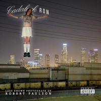Thumbnail for the Cadalack Ron - The Last Known Photograph of Robert Paulson link, provided by host site