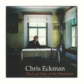 Thumbnail for the Chris Eckman - The Last Side of the Mountain link, provided by host site