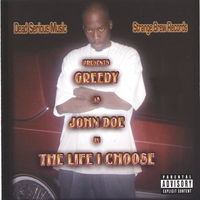 Thumbnail for the Greedy - The Life I Choose link, provided by host site