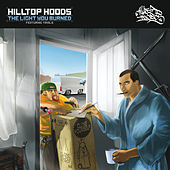 Thumbnail for the Hilltop Hoods - The Light You Burned link, provided by host site