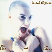 Thumbnail for the Sinéad O'Connor - The Lion And The Cobra link, provided by host site