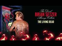 Thumbnail for the Brian Setzer - The Living Dead (Visualizer) link, provided by host site