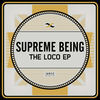 Thumbnail for the Supreme Being - The Loco link, provided by host site