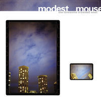 Thumbnail for the Modest Mouse - The Lonesome Crowded West link, provided by host site