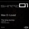 Thumbnail for the Max D-Loved - The Long Journey link, provided by host site
