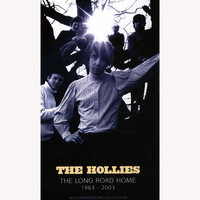Thumbnail for the The Hollies - The Long Road Home 1963-2003 - 40th Anniversary Collection link, provided by host site