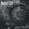 Thumbnail for the Perfect Cell - The Lost City link, provided by host site