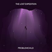Thumbnail for the Problem Child - The Lost Expedition link, provided by host site