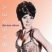 Thumbnail for the Shirley Bassey - The Love Album link, provided by host site