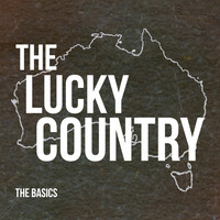 Thumbnail for the The Basics - The Lucky Country link, provided by host site