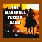 Thumbnail for the The Marshall Tucker Band - The Marshall Tucker Band: Take The Highway Live, vol. 1 link, provided by host site