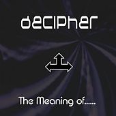 Thumbnail for the Decipher - The Meaning Of.... link, provided by host site