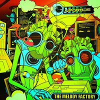 Thumbnail for the Upgrade - The Melody Factory(ReMasterd) link, provided by host site