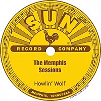 Thumbnail for the Howlin' Wolf - The Memphis Sessions link, provided by host site