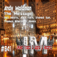 Thumbnail for the Andy Woldman - The Message link, provided by host site
