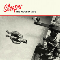Thumbnail for the Sleeper - The Modern Age link, provided by host site
