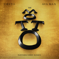 Thumbnail for the Tiësto - The Motto (Nathan Dawe Remix) link, provided by host site