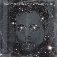 Thumbnail for the Mocky - The Moxtape, Vol. III link, provided by host site