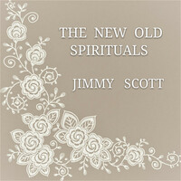 Thumbnail for the Jimmy Scott - The New Old Spirituals link, provided by host site