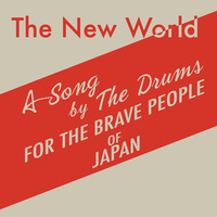 Thumbnail for the The Drums - The New World link, provided by host site