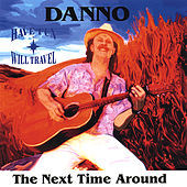 Thumbnail for the Danno - The Next Time Around link, provided by host site