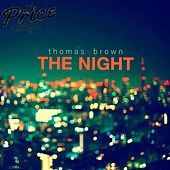 Thumbnail for the Thomas Brown - The Night link, provided by host site